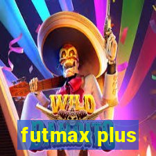 futmax plus